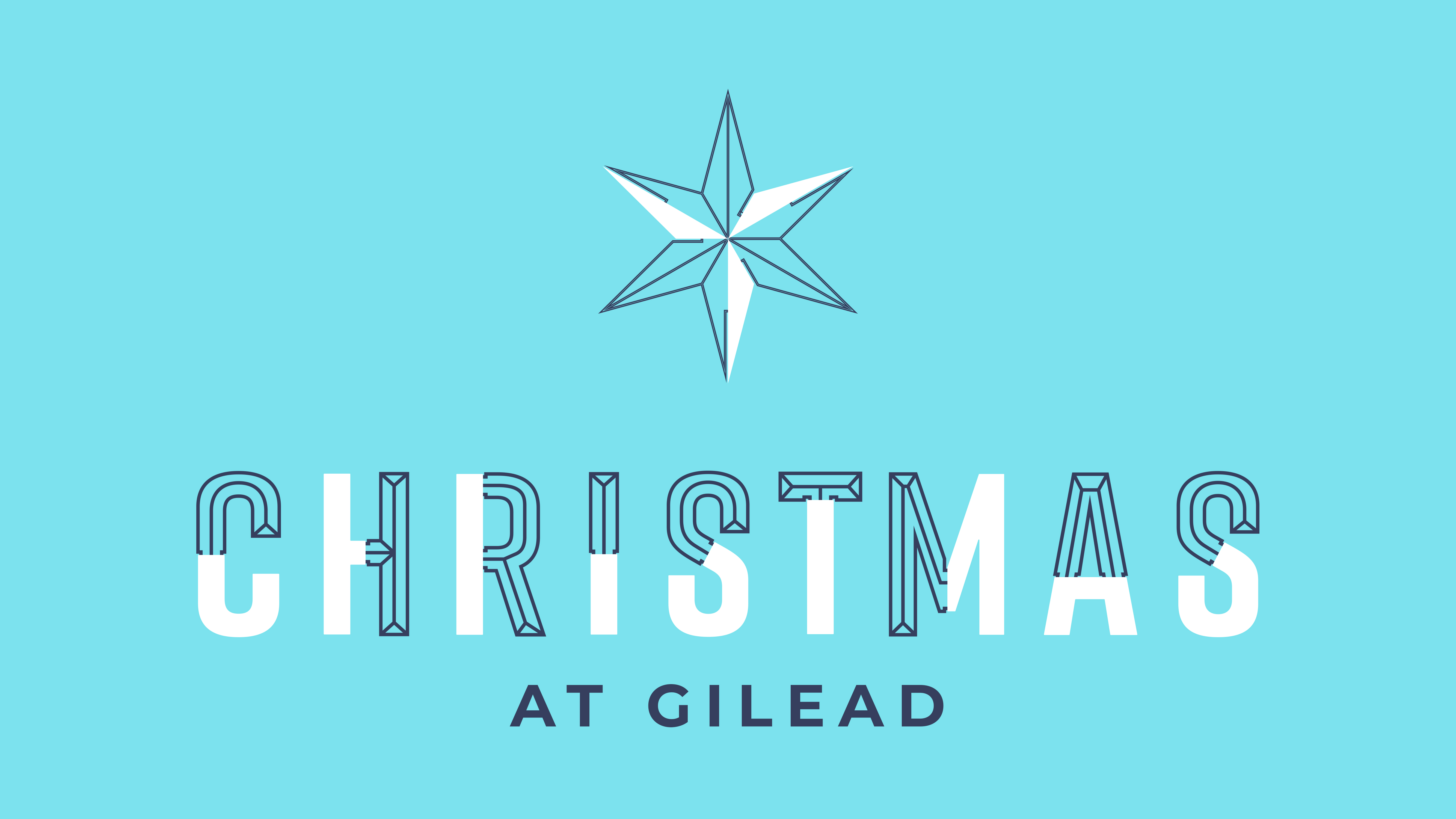 Christmas at Gilead 2022 Gilead Church